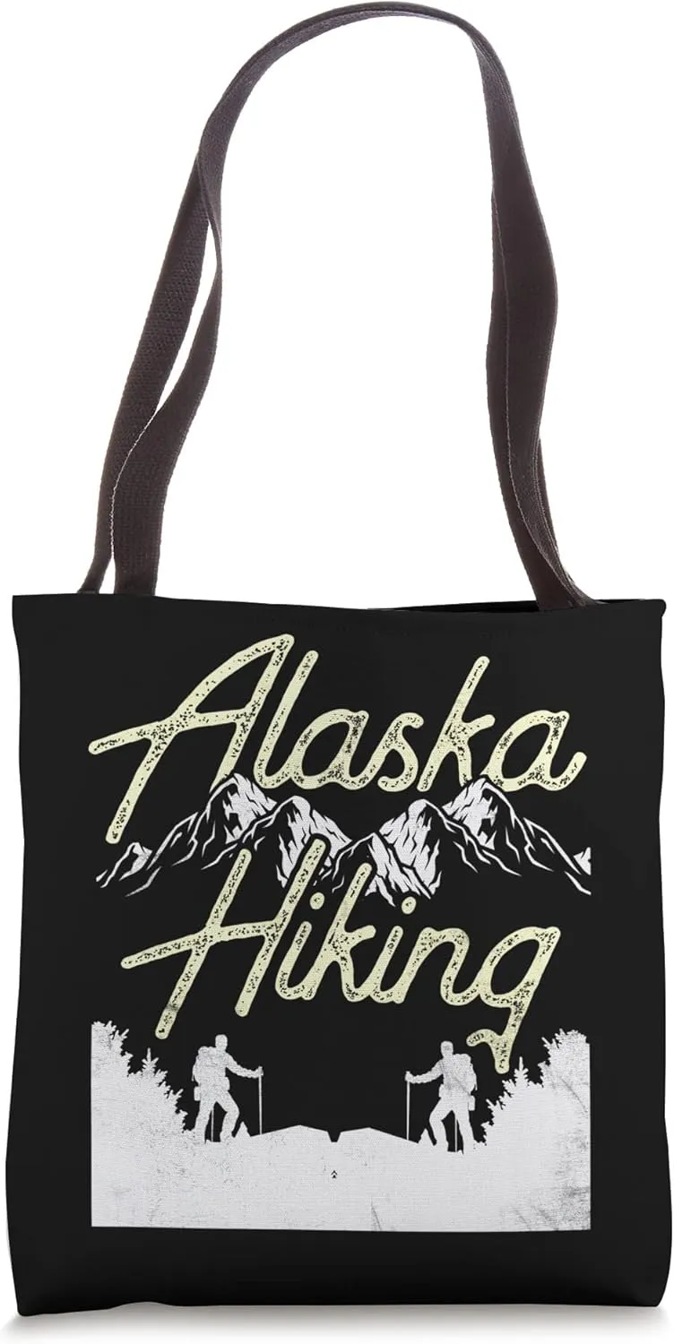 Alaska Hiking Hike Hiker Nature Tote Bag