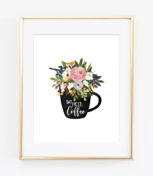 But First Coffee Floral Mug Art Print