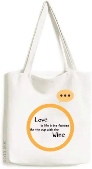 Famous Poetry Quote Love Like Wine Expression Gift Sack Canvas Tote Shoulder Bag