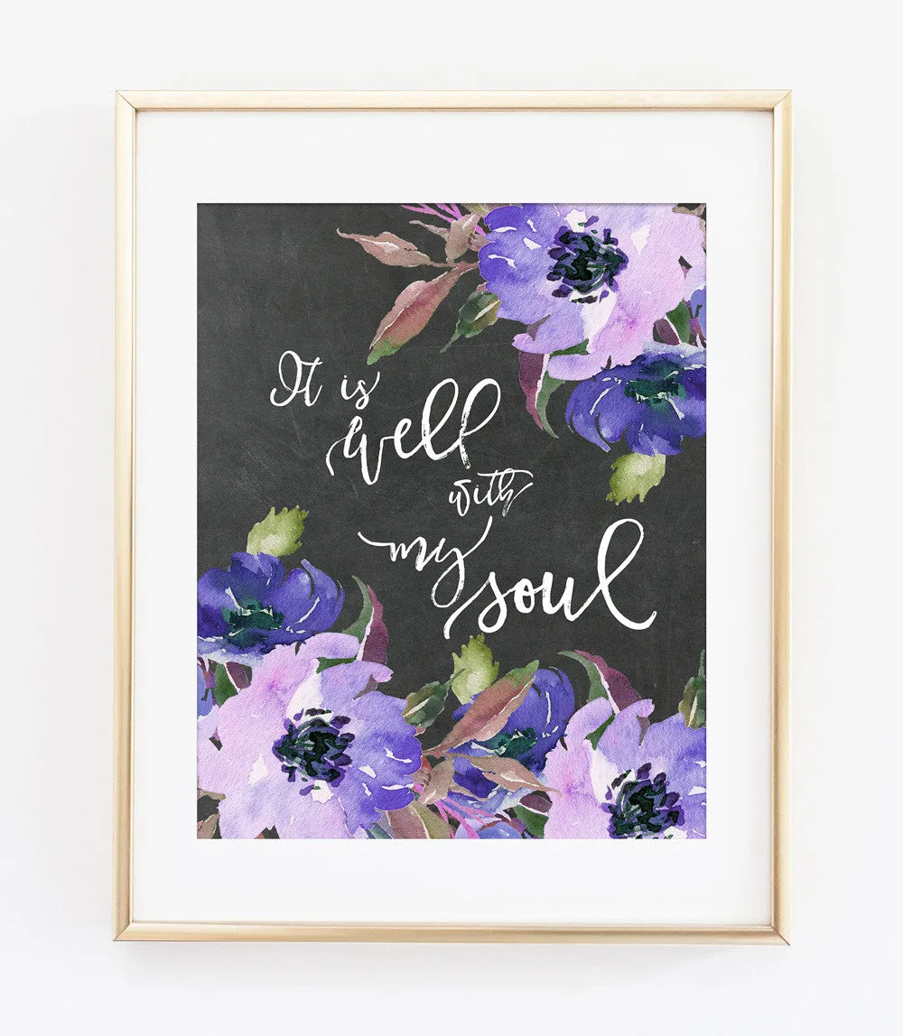 IT IS WELL WITH MY SOUL Bible Verse Art Print in Watercolor Floral