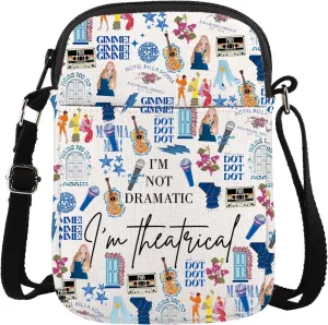 Musical Inspired Gift Musical Merchandise I'M Not Dramatic I'm Theatrical Musical Lover Gift Musical Crossbody Bag