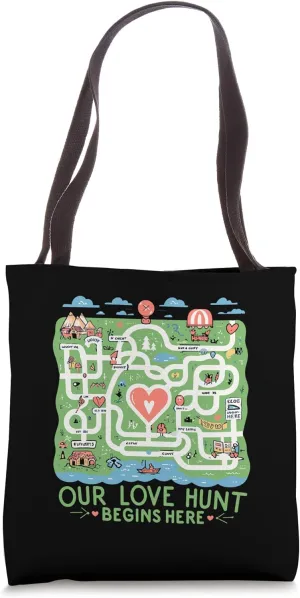 Our Love Hunt Begins Here Geocaching Scavenger Hunt Couple Tote Bag