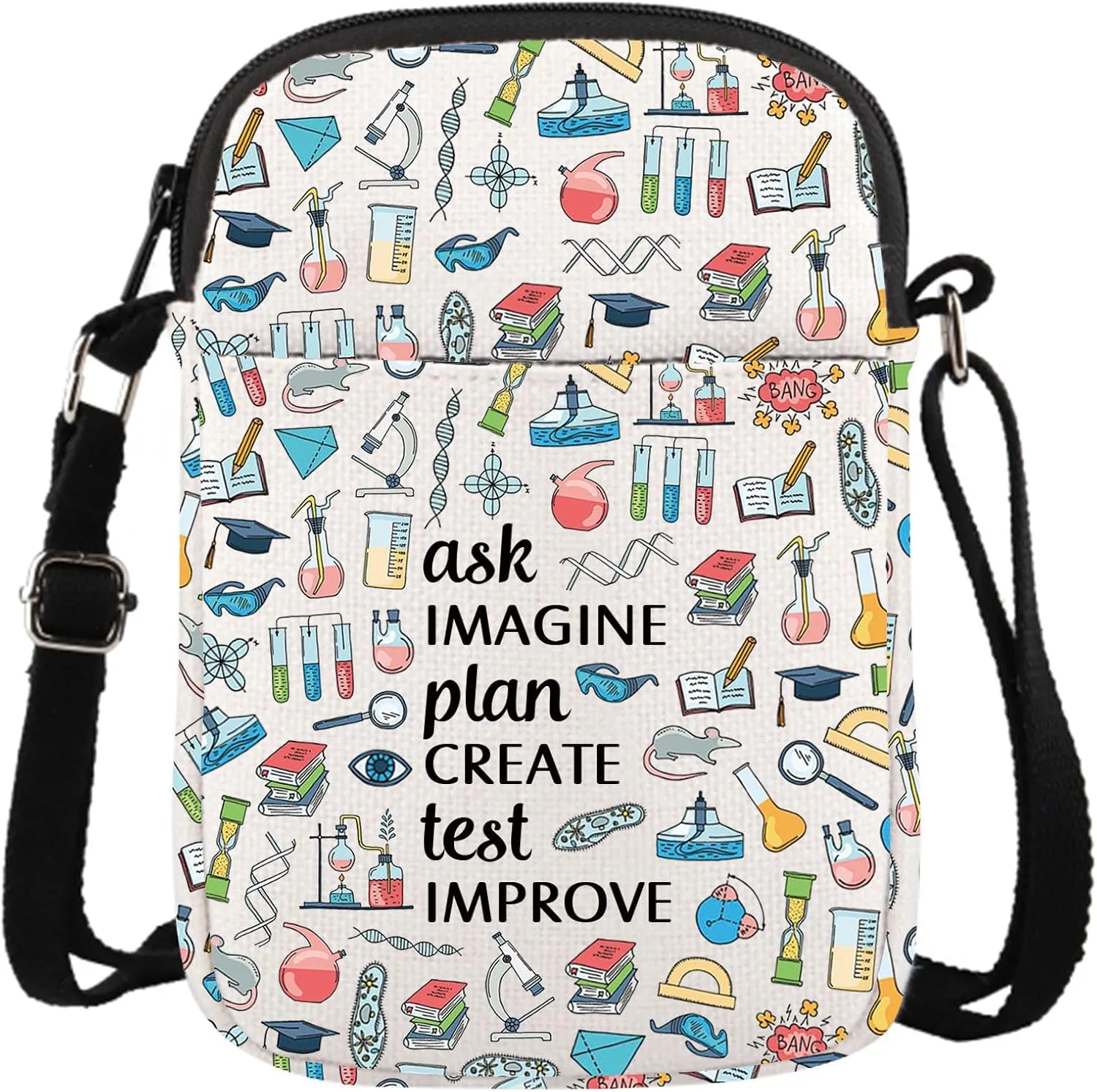 Science Teacher Gift Chemist Laboratory Science Chemistry Gift Ask Imagine Plan Create Test Improve Scientist Crossbody Bag