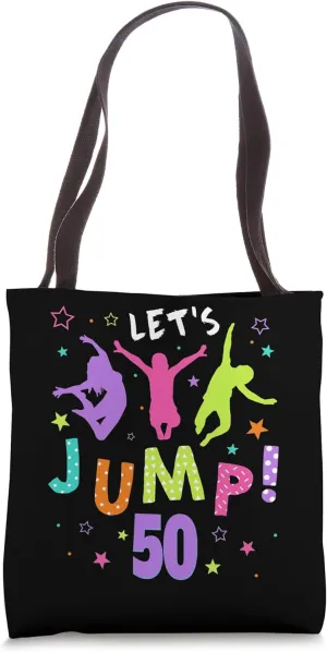 Trampoline Bounce 50th Birthday Party Outfit Outdoor Party Tote Bag