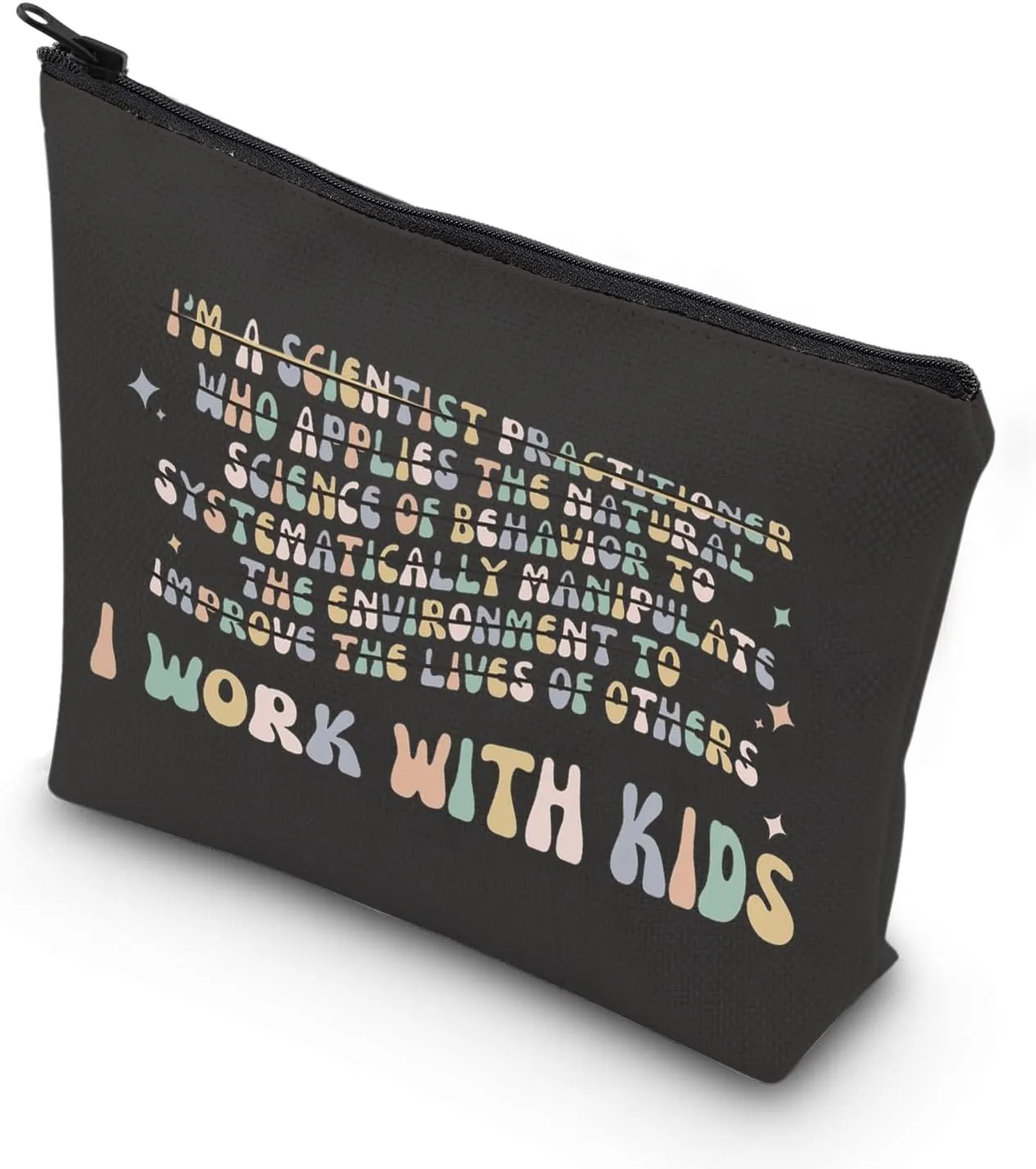 TSOTMO Applied Behavior Analysis Makeup Bag I Work With Kids Zipper Bag SPED Teacher Gift (WITH KIDS)